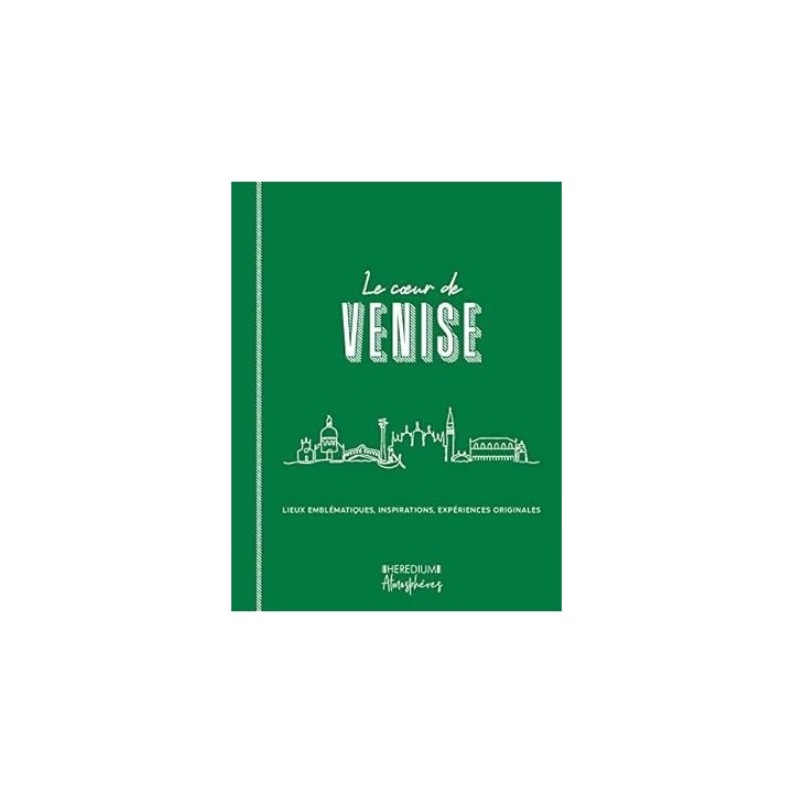 Le coeur de Venise - Saussier Marie-Caroline